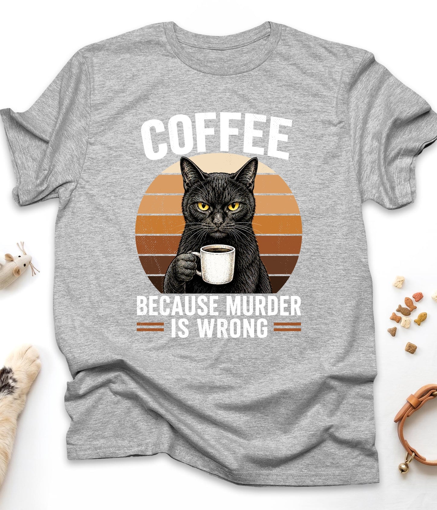 Sport Grey funny cat t-shirt with "Coffee Because Murder Is Wrong" design, front view