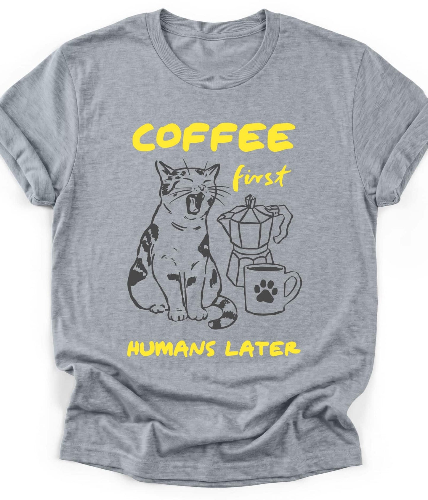 Sport Grey funny cat t-shirt with "Coffee First Humans Later" design, front view