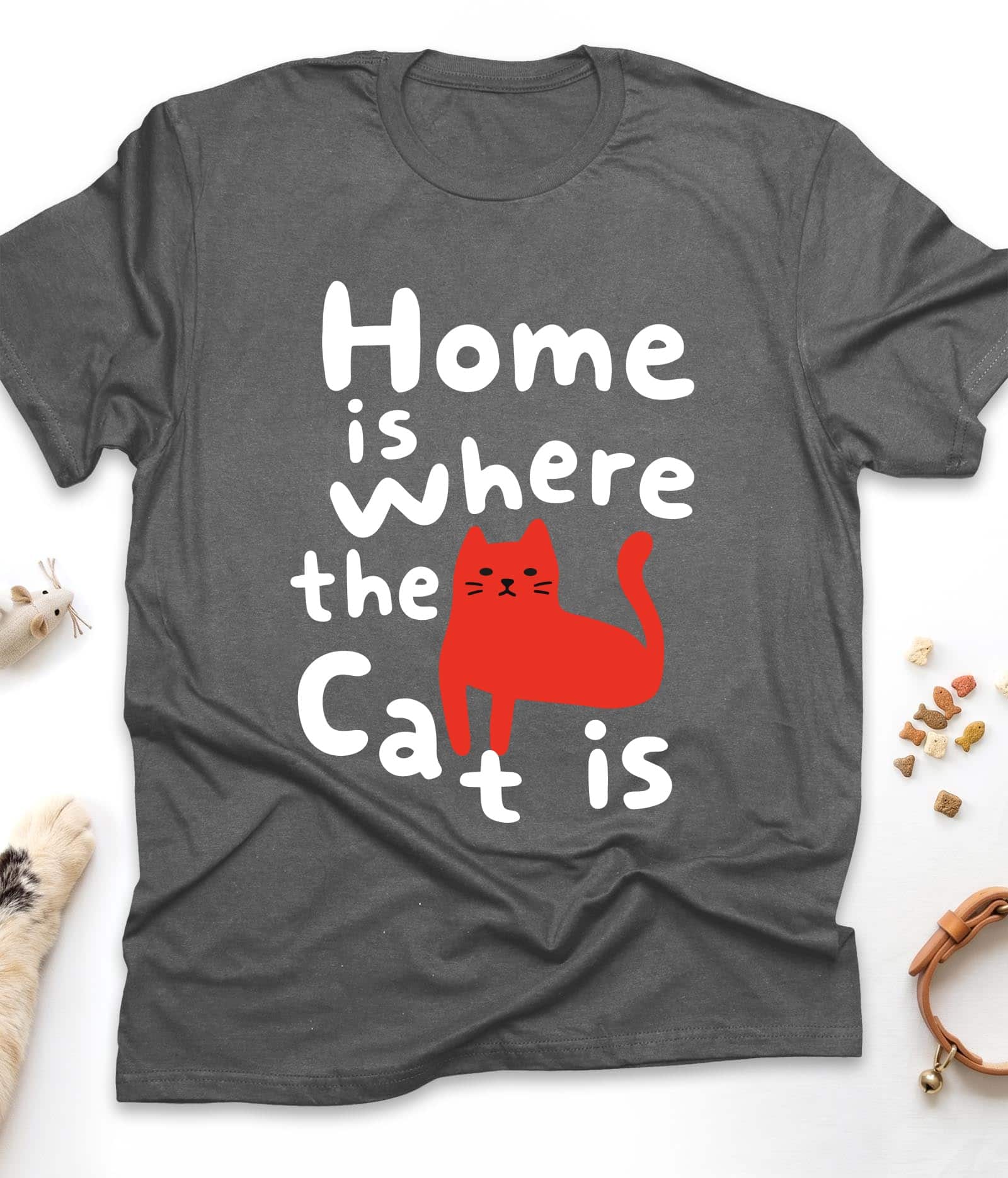 Dark Heather funny cat t-shirt with "Home Is Where the Cat Is" design, front view