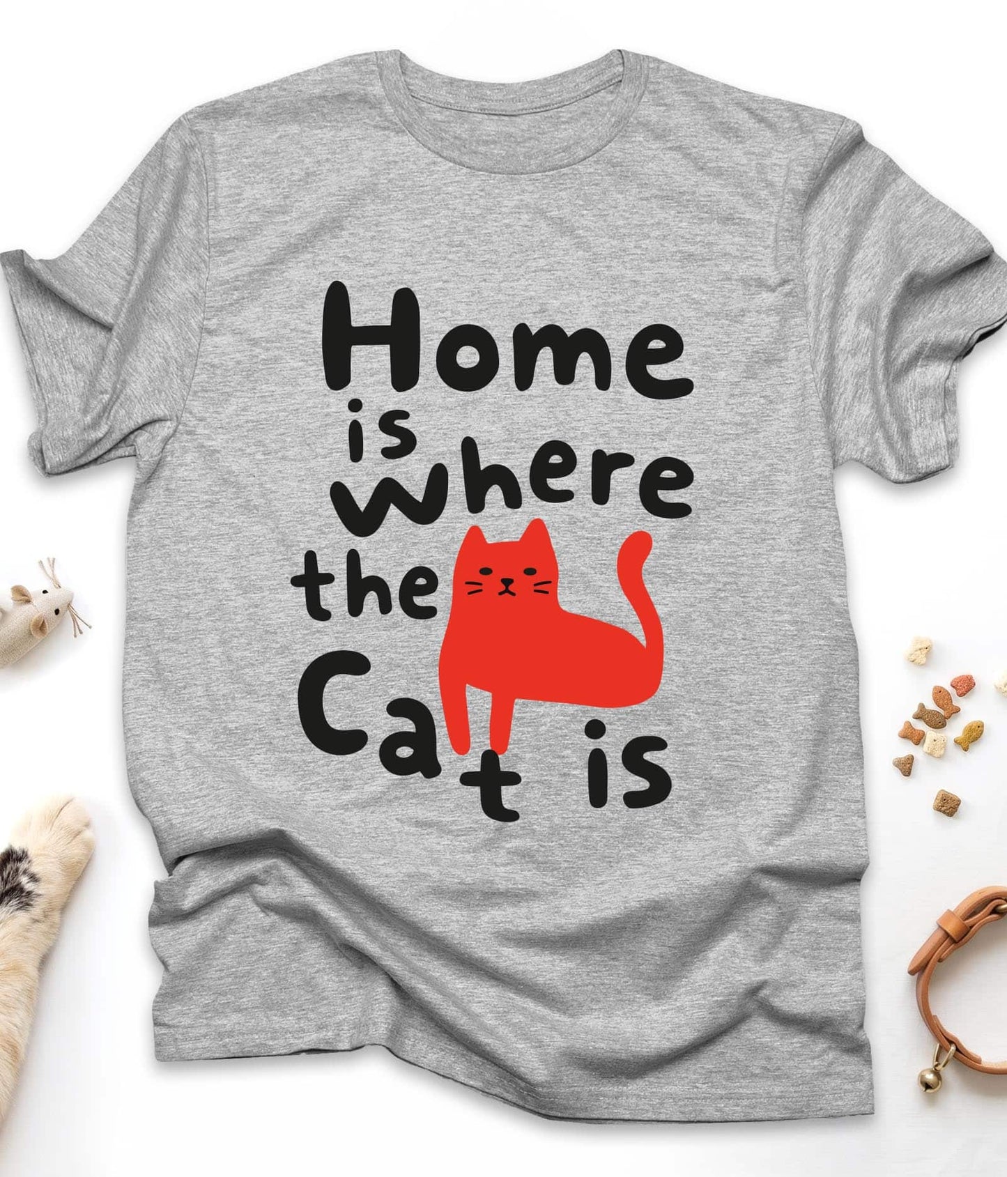 Sport Grey funny cat t-shirt with "Home Is Where the Cat Is" design, front view