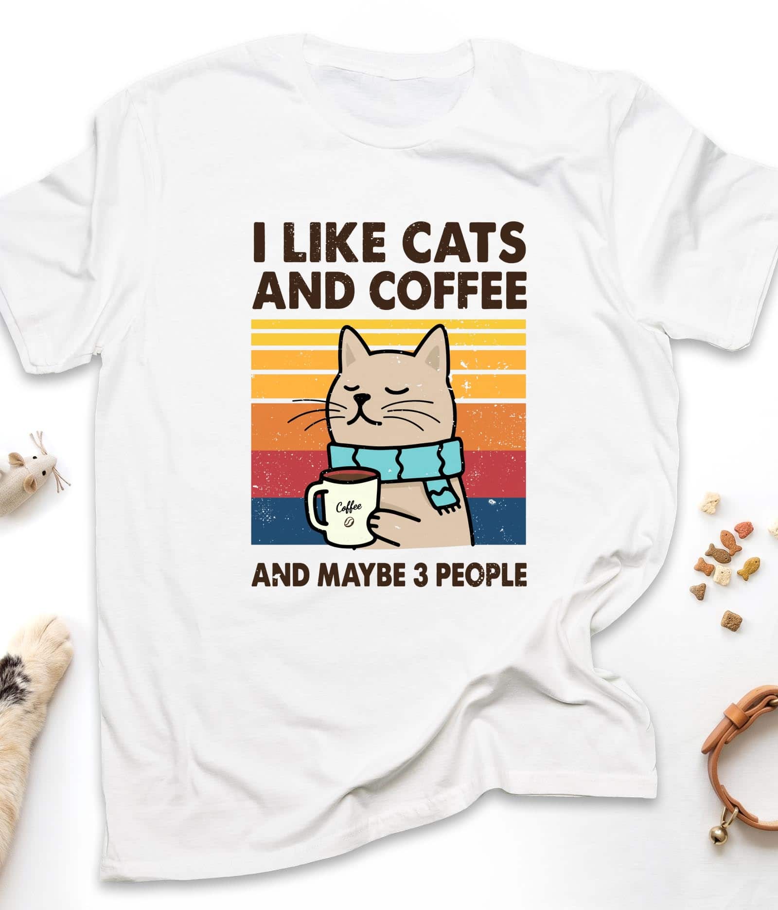 White funny cat t-shirt with "I Like Cats And Coffee And Maybe 3 People" design, front view