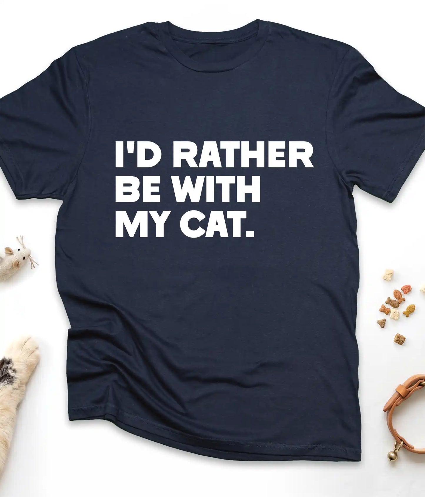 Navy funny cat t-shirt with "I'd Rather Be With My Cat" text design, flat lay top view