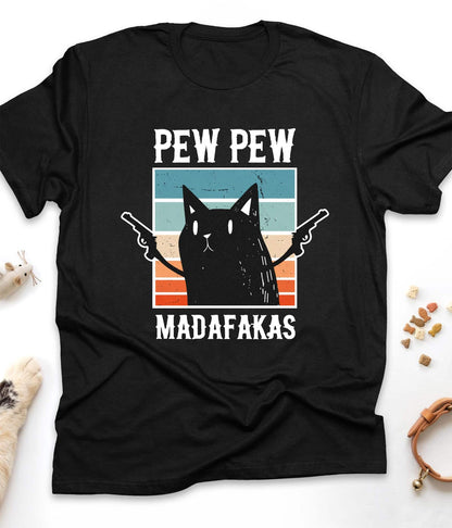 Black funny cat t-shirt with "Pew Pew Madafakas" design, front view