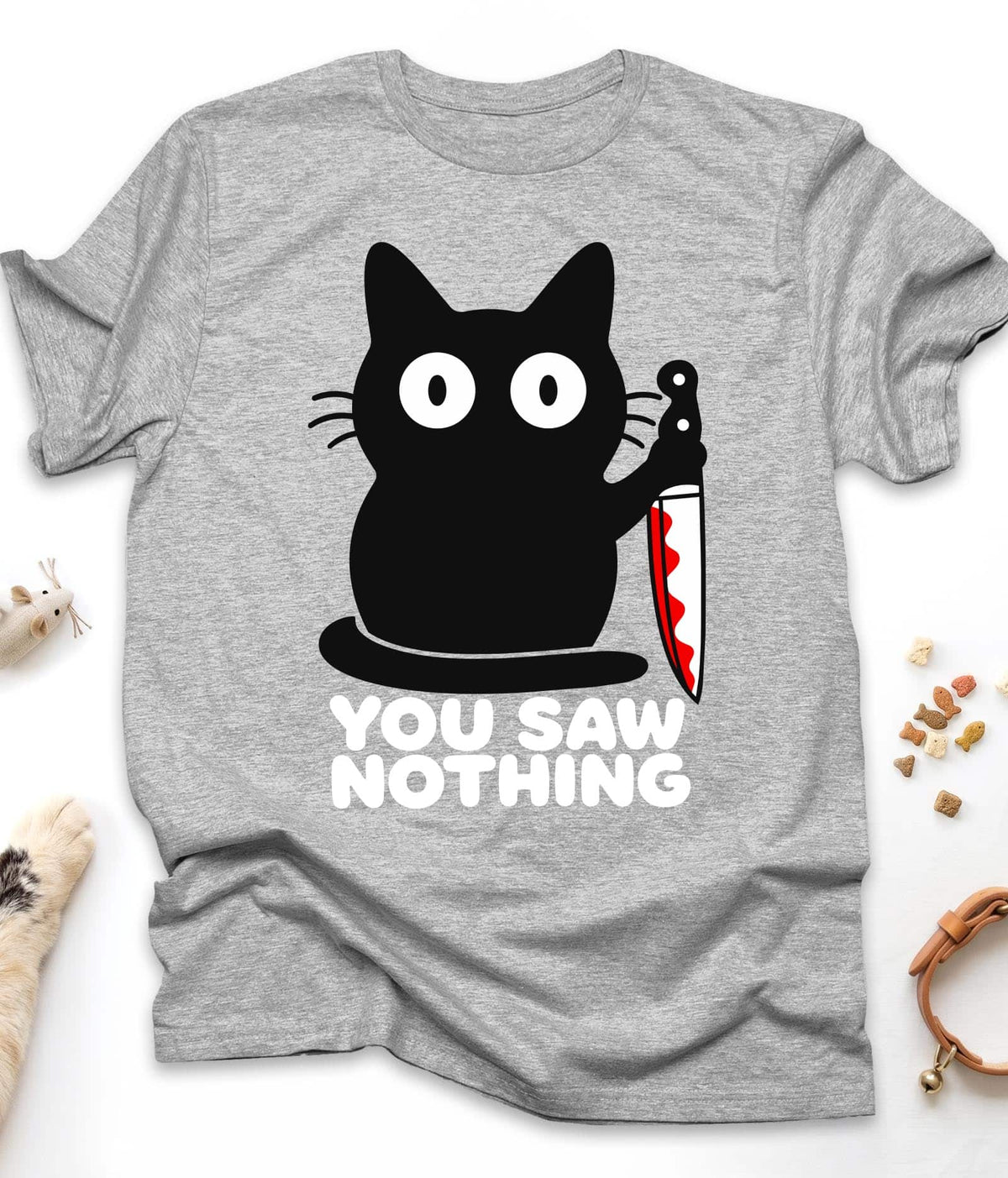 Sport Grey funny cat t-shirt with "You Saw Nothing" design, front view